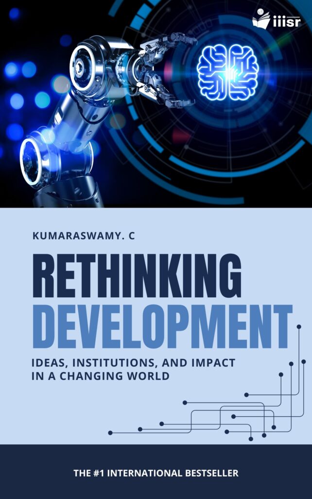 Rethinking Development: Ideas, Institutions, and Impact in a Changing World